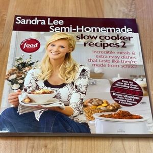 Sandra Lee Semi-Homemade Cook Book